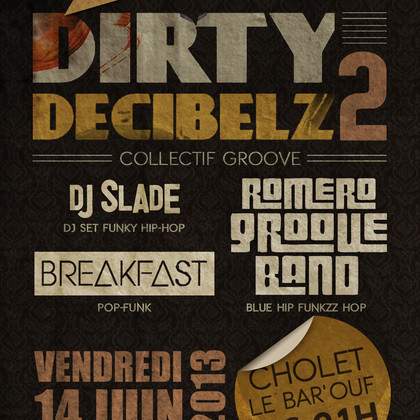 Soirée groove Dirty decibelz#2