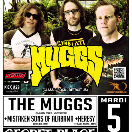 THE MUGGS + MISTAKEN SONS OF ALABAMA + HERESY