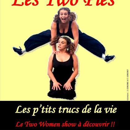 Les Two Pies - "les p'tits trucs de la vie"