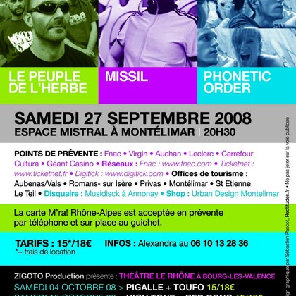 LE PEUPLE DE L'HERBE + MISSILL  + PHONETIC ORDER le 27 septembre 2008 à l'Espace Mistral à Montélimar