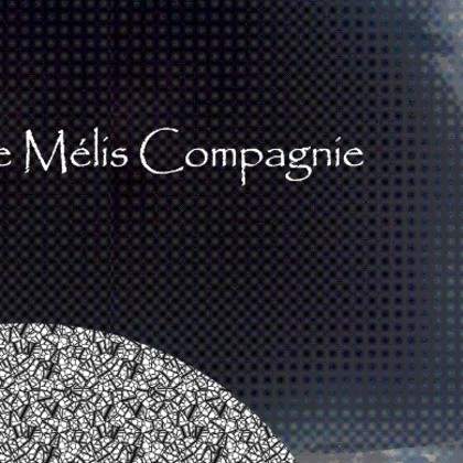 Mélie Mélis Compagnie