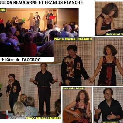 SPECTACLE A COMMANDER "SUR LES PAS DE JULOS BEAUCARNE ET FRANCIS BLANCHE"