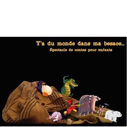 Y'a du monde dans ma besace...