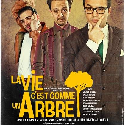 La vie c'est comme un arbre