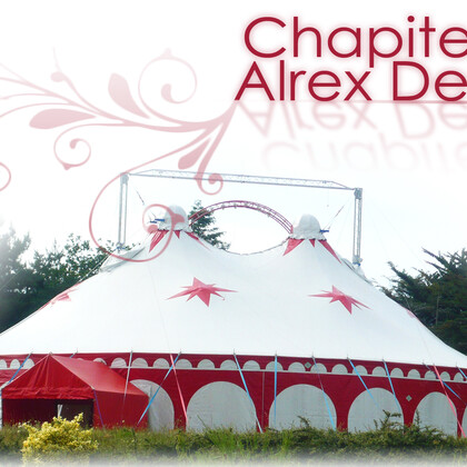 Loue chapiteau de cirque pour tous vos événements