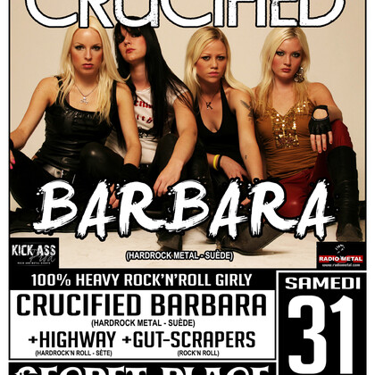 CRUCIFIED BARBARA + HIGHWAY + GUT-SCRAPERS