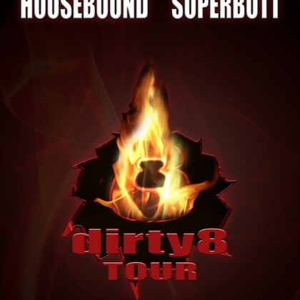 dirty 8 tour / Metal 