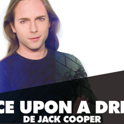 "Once upon a dream" by Jack Cooper