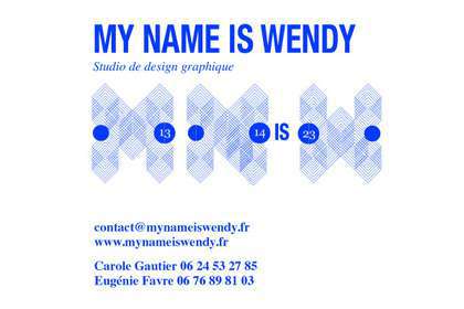 Graphistes, designers graphiques My Name is Wendy