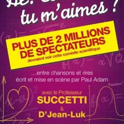 hé ! Combien tu m'aimes ?