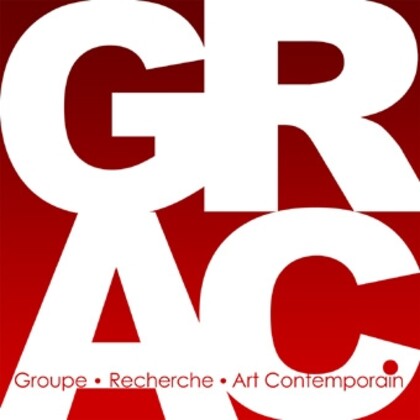 "Le  GRAC"    Groupe / Recherche / Art contemporain