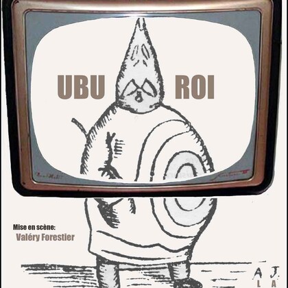 UBU ROI par la compagnie du Puits qui Parle