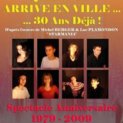 Quand on arrive en ville...30ans déjà !!!