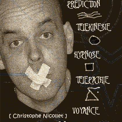 Mentalisme Christophe Nicollet "Mental...ou pas?"