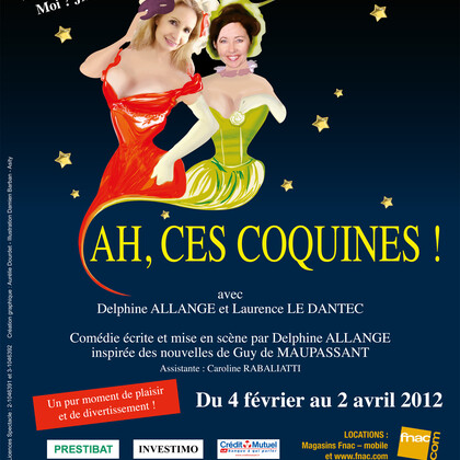 "AH, CES COQUINES !" au Théâtre Le Funambule-Montmartre (2012)