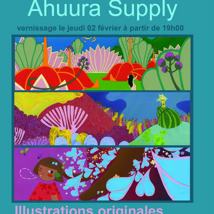 le monde illustré d'Ahuura Supply. L'expo !