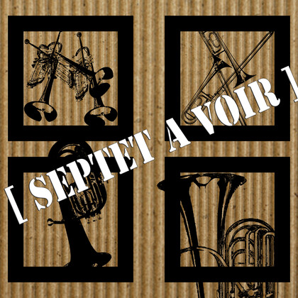 Septet à voir