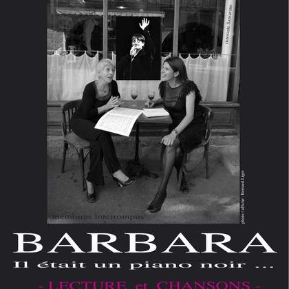 il était un piano noir : BARBARA !