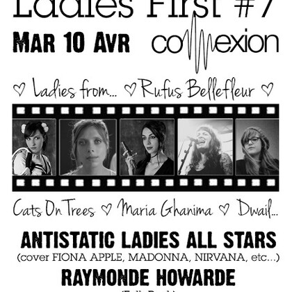 Ladies First : ANTISTATIC LADIES ALL STARS + RAYMONDE HOWARD + MARIE SIGAL