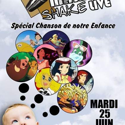 Mardi Shake Live spécial Chanson de notre Enfance