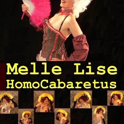 HOMO CABARETUS par Lise
