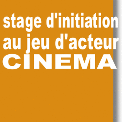 ACTE 1 FORMATION DE L'ACTEUR PROPOSE DES STAGES THEATRE ET CINEMA 