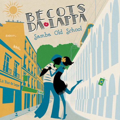 Les Bécots da Lappa (samba old school) en concert !