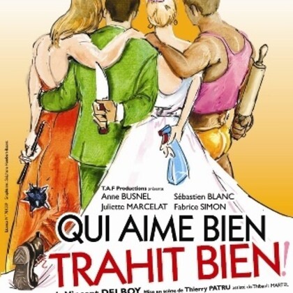 Qui aime bien... trahit bien ! Alambic Comédie