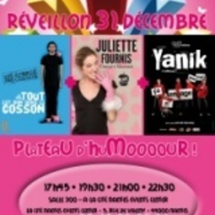 Plateau d’humour : Arnaud Cosson, Juliette Fournis et Yanik
