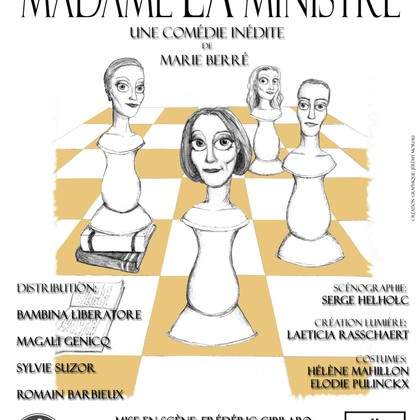 Madame LA Ministre (comédie inédite)