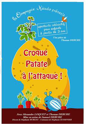 CROQUE PATATE À L'ATTAQUE