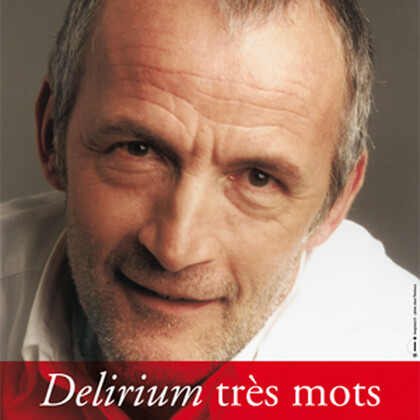 "Délirium très mots" par Vincent ROCA