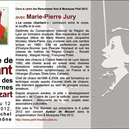 Stage de chant : Marie-Pierre Jury, Nocturnes de Mozart, du 9 au 12 juillet 2012