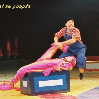 phil et sa poupée. acrobatie comique