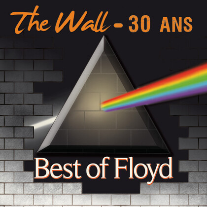 THE WALL,30 ans - BEST OF FLOYD