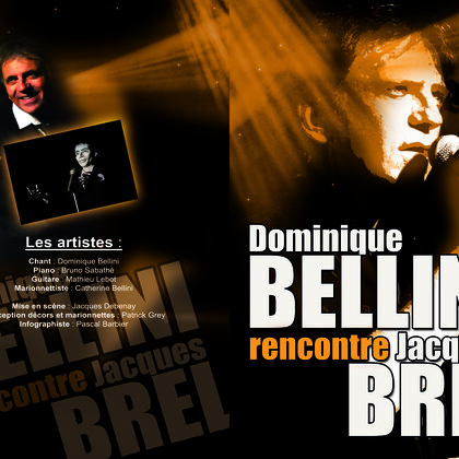 Dominique Bellini rencontre Jacques Brel