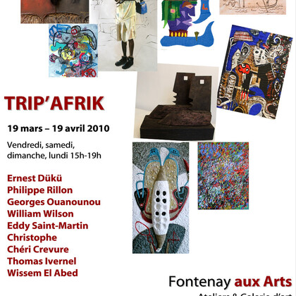 TRIP AFRIK Exposition 19 mars 19 avril 2010