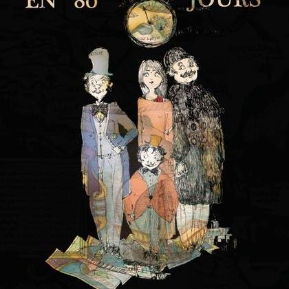 Le Tour du Monde en 80 jours d'après le roman de Jules Vernes. Dès 4 ans 