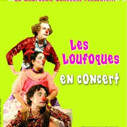 Les Loufoques en concert!