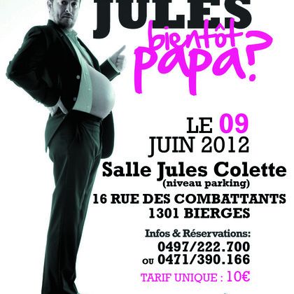 Jules "Bientôt Papa?"