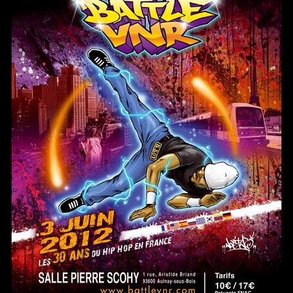 Battle VNR "30 ans de Hip-Hop en France"