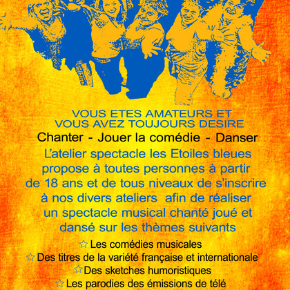 Atelier spectacle - comédie musicale - chant - sketch humoristique - danse
