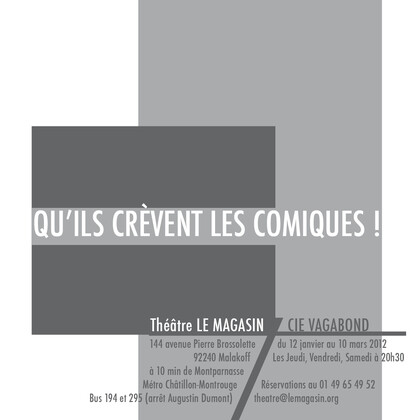 Qu'ils crèvent les comiques!