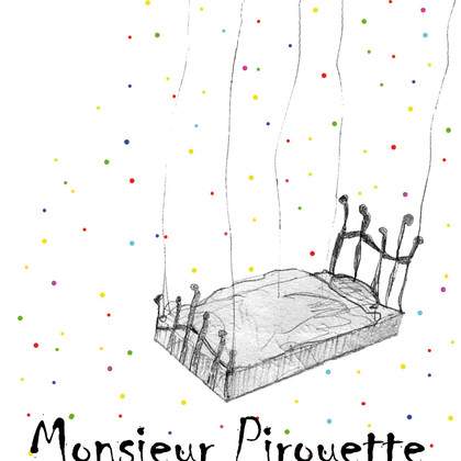 Monsieur Pirouette