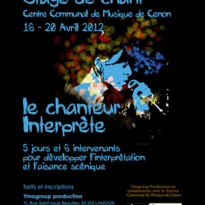 stage de chant : "le chanteur interprète" 