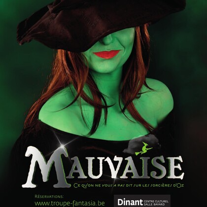 Mauvaise - ou ce qu'on ne vous a pas dit sur les sorcières d'Oz