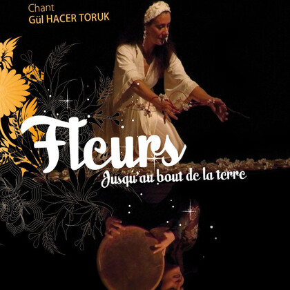 Fleurs, jusqu'au bout de la terre
