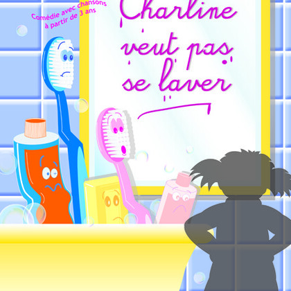 Charline veut pas se laver