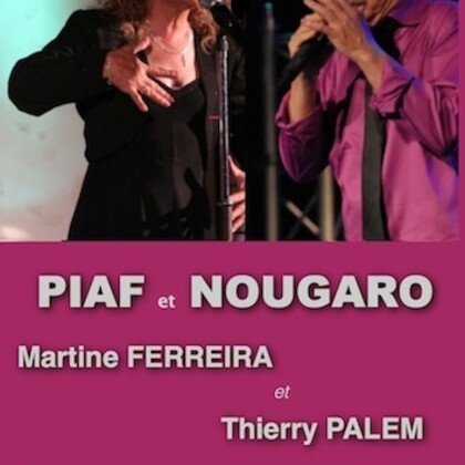 Edith et Claude : récital Piaf - Nougaro