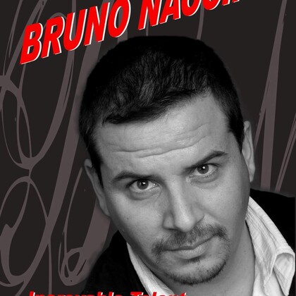 Bruno Naccini "La voix d'or de l'emission "Incroyable talent 2007" recherche Tourneur/producteur